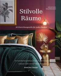 Stilvolle R�ume: 30 Einrichtungsstile f�r jedes Budget cover