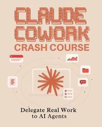 Claude Cowork Crash Course: Delegate Real Work to AI Agents cover