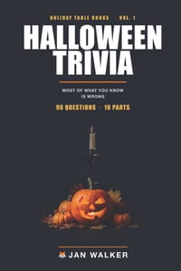 Halloween Trivia: 90 Things You Think You Know About Halloween - and What Actually Happened cover