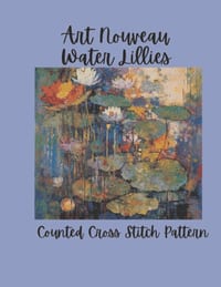 Art Nouveau Waterlilies: Lotus & Water Lilies Botanical Floral Design Counted Cross Stitch Pattern cover