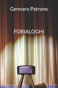 Fobialoghi: monologhi teatrali cover