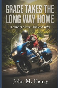 Grace Takes the Long Way Home: A Novel of Eleven Thousand Miles cover