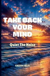 Take Back Your Mind: Quiet The Noise cover