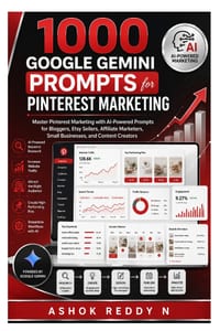 1000 Google Gemini Prompts for Pinterest Marketing: Master Pinterest Marketing with AI-Powered Prompts for Bloggers, Etsy Sellers, Affiliate Marketers cover