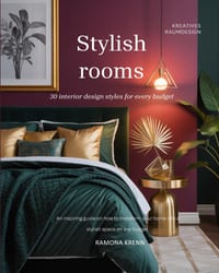Stylish rooms: 30 interior design styles for every budget cover