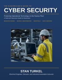 The Electrician's Guide to Cyber Security: Protecting Operational Technology on the Factory Floor cover