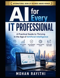 AI for Every IT Professional: A Practical Guide to Thriving in the Age of Artificial Intelligence cover