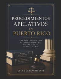 Procedimientos Apelativos En Puerto Rico cover