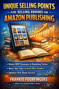 Unique Selling Points: for Selling Ebooks on Amazon Publishing cover