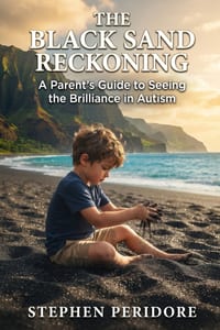 The Black Sand Reckoning: A Parent's Guide to Seeing the Brilliance in Autism cover