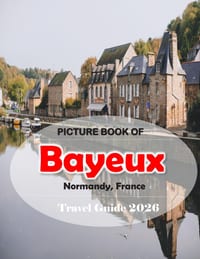 Bayeux, Normandy, France: Cool Pictures That Create an Idea for You About an Amazing Area, Buildings style, Cultural Religious ... All Travels, Hiking cover
