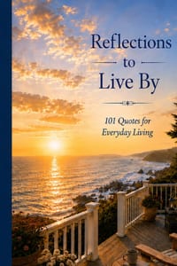 Reflections to Live By: 101 Quotes for Everyday Living cover