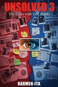 Unsolved 3: The Cases with Two Truths cover