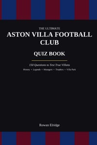 The Ultimate Aston Villa FC Quiz Book cover
