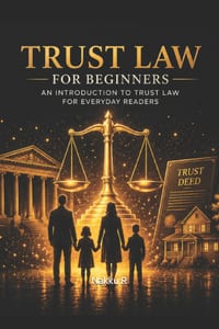 Trust Law for Beginners: A Clear Guide to Trusts, Duties, and Responsibilities cover