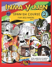 Inma y Juan 2.: Spanish course. cover