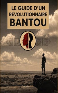 Le Guide d'un Révolutionnaire Bantou cover
