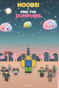 Noobsi in Find the Dumpling: 25 Bedtime Stories cover