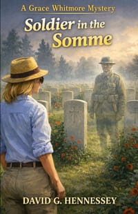 Soldier in the Somme: Book 104 of the Grace Whitmore Mystery Series cover