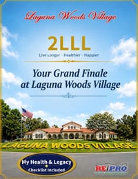 How to LLL: Your Grand Finale at Laguna Woods Village: Live Longer, Live Healthier, Live Happier cover