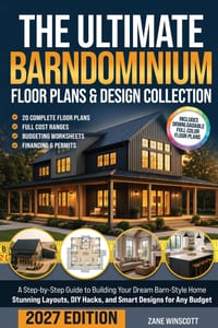 The Ultimate Barndominium Floor Plans & Design Collection: A Step-by-Step Guide to Building Your Dream Barn-Style Home Stunning Layouts, DIY Hacks, an cover
