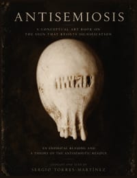Antisemiosis: A Conceptual Art Book on the Sign That Resists Signification cover