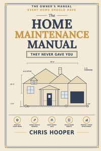 The Home Maintenance Manual They Never Gave You cover