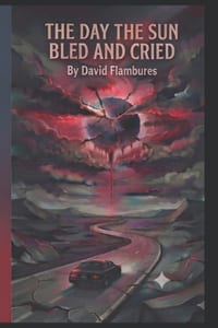 The Day The Sun Bled And Cried cover