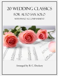 20 Wedding Classics for Alto Sax Solo with Piano Accompaniment cover