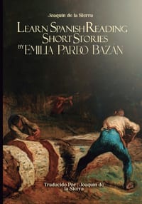 Learn Spanish Reading Short Stories by Emilia Pardo Bazán cover