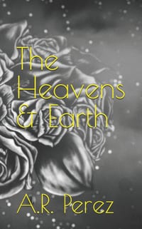 The Heavens & Earth cover