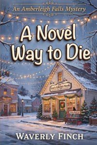 A Novel Way to Die cover