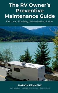 The RV Owner's Preventive Maintenance Guide: Electrical, Plumbing, Winterization, & More cover