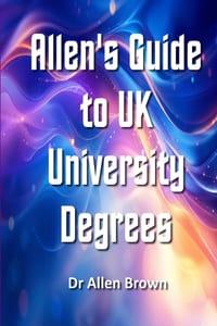 Allen's Guide to UK University Degrees cover