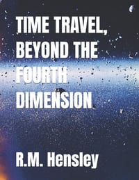 Time Travel, Beyond the Fourth Dimension cover