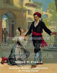 Pietro Mascagni's Cavalleria Rusticana - Scene 9: Finale: Concert Band arrangement cover