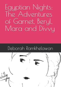 Egyptian Nights: The Adventures of Garnet, Beryl, Mara and Divvy cover