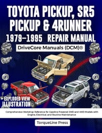 Toyota Pickup, Sr5 Pickup & 4Runner Repair Manual 1979-1995: Comprehensive Workshop Reference for Gasoline Powered 2WD and 4WD Models with Engine, Ele cover