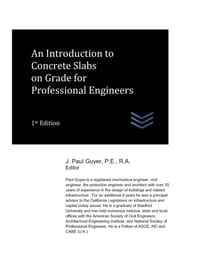 An Introduction to Concrete Slabs on Grade for Professional Engineers cover