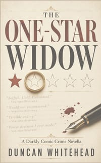The One-Star Widow: A Darkly Comic Crime Novella cover