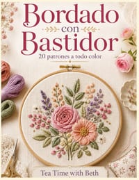 Bordado con bastidor: Guía paso a paso con puntadas básicas y 20 diseños florales, animales y decorativos para bordar a mano cover