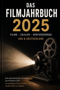 Das Filmjahr 2025: Eine Jahresbilanz des Kinojahres 2025 cover