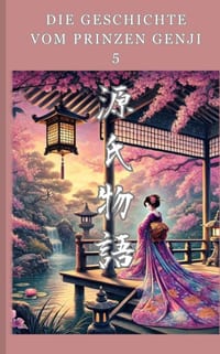 Die Geschichte von Genji: Band 5 cover