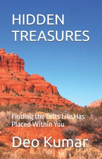 Hidden Treasures: Finding the Gifts Life Has Placed Within You cover