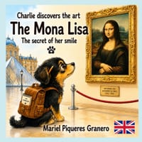 The Mona Lisa. The Secret of her Smile: Collection: Charlie discovers the Art. 5-8 Years cover
