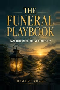The Funeral Playbook: The First 72 hours: Save Thousands, Grieve Peacefully cover