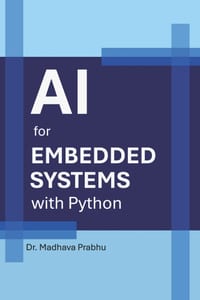 AI for Embedded Systems with Python cover