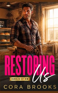 Restoring Us: A Small Town Grumpy Sunshine Contractor Romance cover