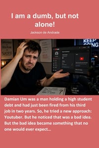 I am a dumb, but not alone! cover