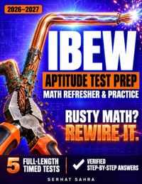 IBEW Aptitude Test Prep: Math Refresher & Practice: Rebuild Rusty Math & Reading From Scratch Full-Length Timed Practice Tests With Verified, Step-by- cover